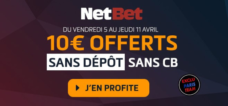 EXCLU : 10€ offerts gratis pour parier !